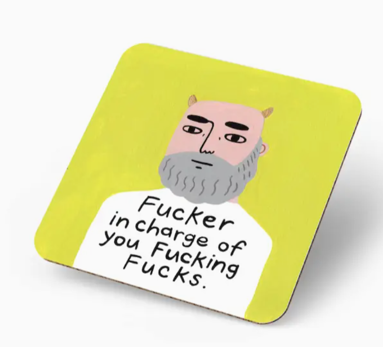 DISRUPTED INDUSTRIES COASTER - FUCKER IN CHARGE