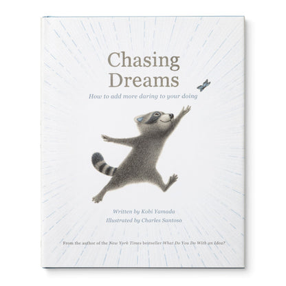 CHASING DREAMS 
